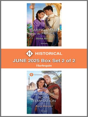 cover image of Harlequin Historical--June 2025--Box Set 2 of 2